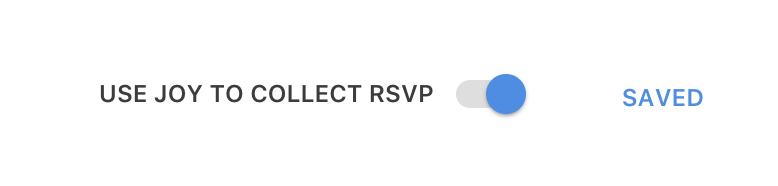 Use Joy to collect RSVP